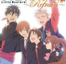 انمي Little Busters!: Refrainالحلقة 1 كاملة