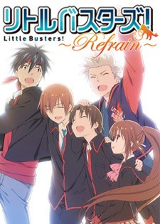 LITTLE BUSTERS!: REFRAIN | ليتل باسترز الموسم الثاني